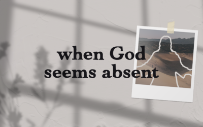 When God Seems Absent